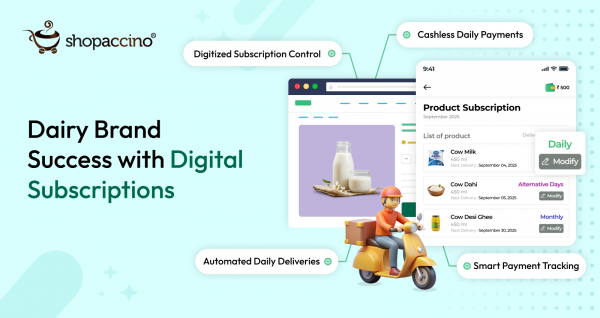 How a Dairy Brand Digitized Subscriptions and Payments