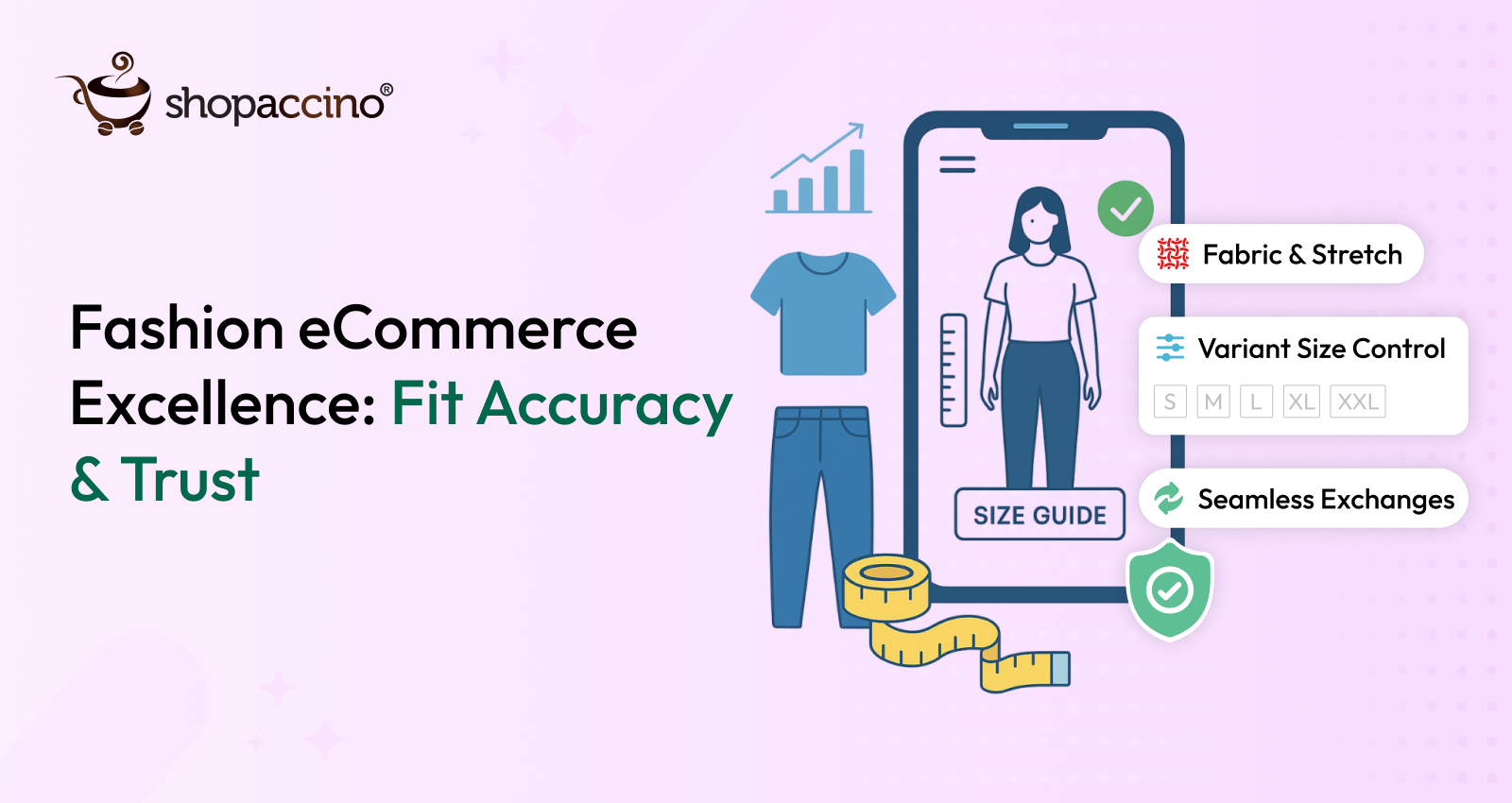 Managing Size, Fit & Returns in Fashion eCommerce — Smart Tools Explained