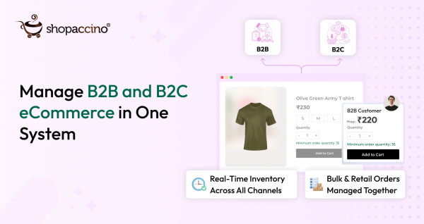 Why Manufacturers Need One Platform for Both B2B and B2C Sales