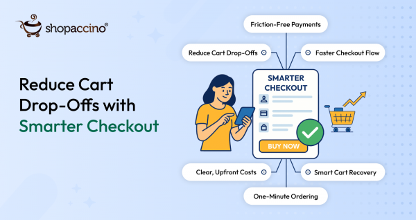 How to Reduce Cart Abandonment Using Smart Checkout Flows