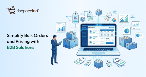 Struggling With Wholesale Sales? How B2B eCommerce Software Solutions Simplify Everything