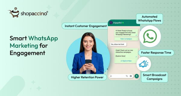 WhatsApp Marketing: How to Engage and Retain Customers