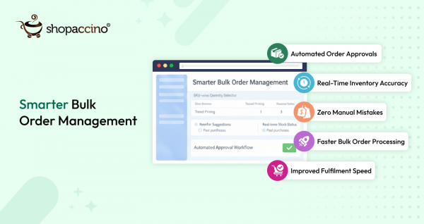 B2B Order Management in 2026: How to Handle Bulk Orders Faster and With Fewer Errors