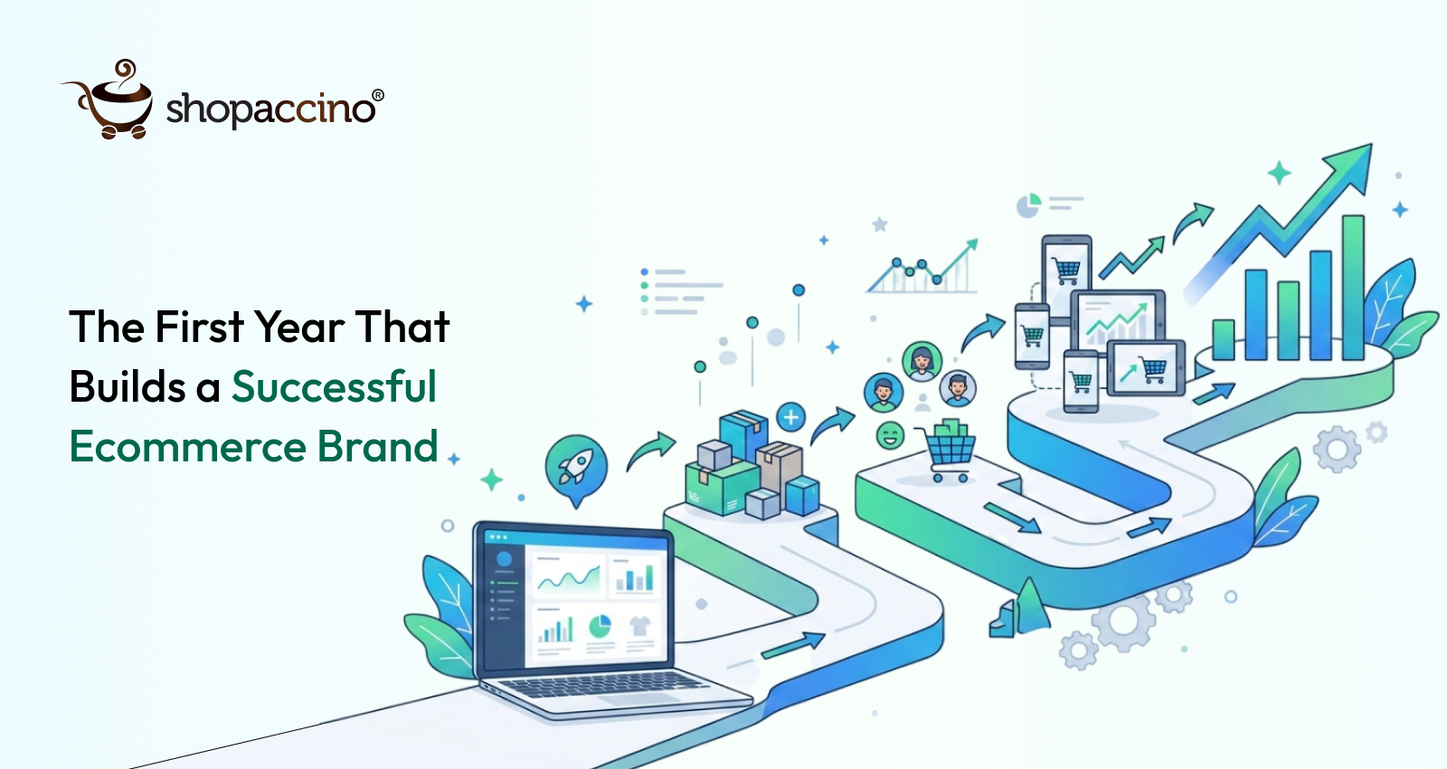 The First 12 Months That Decide the Future of an Ecommerce Business